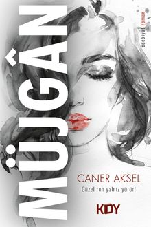 Müjgan - Caner Aksel PDF İndir