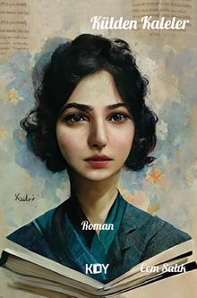 Külden Kaleler - Cem Salık PDF İndir