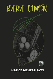 Kara Limon - Hatice Mehtap Avcı PDF İndir