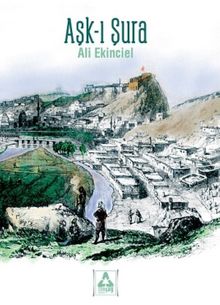 Aşk-ı Şura - Ali Ekinciel PDF İndir