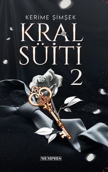 Kral Süiti 2 - Kerime Şimşek PDF İndir