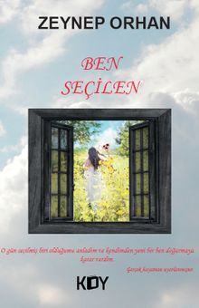 Ben Seçilen - Zeynep Orhan PDF İndir