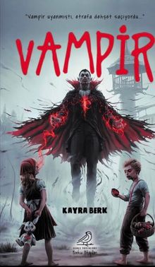 Vampir - Kayra Berk PDF İndir