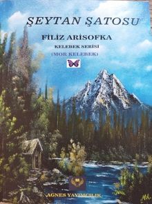 Şeytan Şatosu - Filiz Arisofka PDF İndir