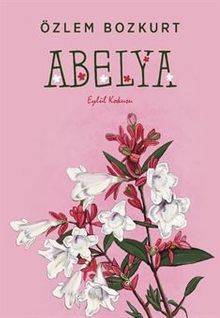 Abelya  Eylül Kokusu - Özlem Bozkurt PDF İndir