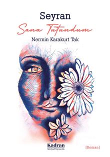 Seyran  Sana Tutundum - Nermin Karakurt Tak PDF İndir