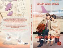 Aşkın Gölgesinde Yaşamak - Gülçin Tüzel Dokur PDF İndir