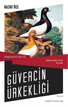Güvercin Ürkekliği / Erkam'ın Evi 1 - Nazmi Üce PDF İndir