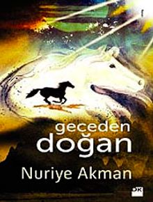 Geceden Doğan - Nuriye Akman