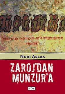 Zaroj'dan Munzur'a - Nuri Aslan