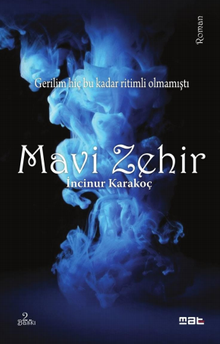 Mavi Zehir - İncinur Karakoç PDF İndir