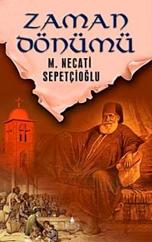 Zaman Dönümü - Mustafa Necati Sepetçioğlu PDF İndir