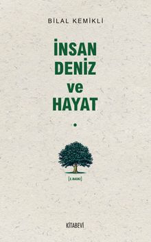 İnsan Deniz ve Hayat - Dr. Bilal Kemikli PDF İndir