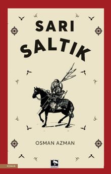 Sarı Saltık - Osman Azman PDF İndir