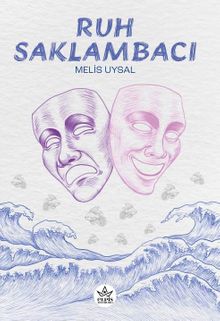 Ruh Saklambacı - Melis  Uysal