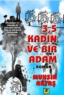 3,5 Kadın ve Bir Adam - Muhsin Aktaş PDF İndir