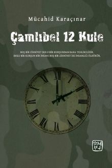 Çamlıbel 12 Kule - Mücahid Karaçınar PDF İndir