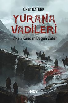 Yurana Vadileri - Okan Öztürk PDF İndir