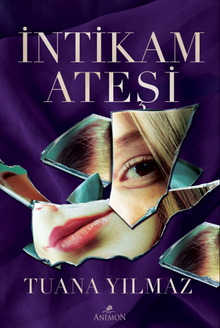 İntikam Ateşi - Tuana Yılmaz PDF İndir