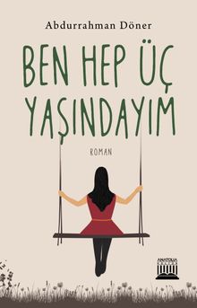 Ben Hep Üç Yaşındayım PDF İndir