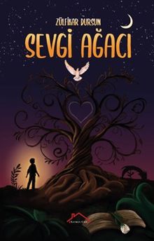 Sevgi Ağacı - Zülfikar Dursun