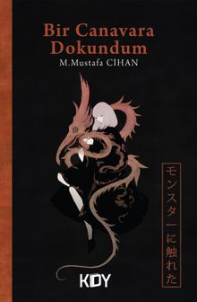 Bir Canavara Dokundum - M. Mustafa Cihan PDF İndir