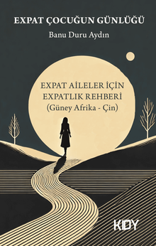 Expat Çocuğun Günlüğü - Banu Duru Aydın PDF İndir