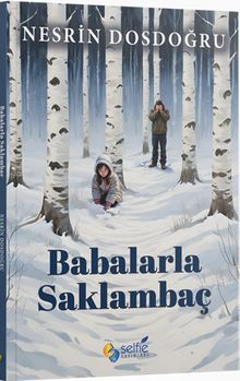 Babalarla Saklambaç - Nesrin Dosdoğru
