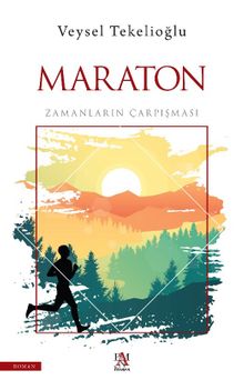 Maraton  Zamanların Çarpışması - Veysel Tekelioğlu PDF İndir
