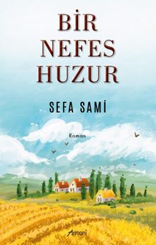 Bir Nefes Huzur PDF İndir