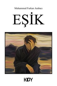 Eşik - Muhammed Furkan Arabacı PDF İndir