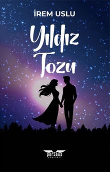 Yıldız Tozu 2 - İrem Uslu PDF İndir