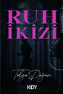 Ruh İkizi - Tolga Doğan PDF İndir