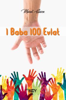 1 Baba 100 evlat - Murat Güven PDF İndir