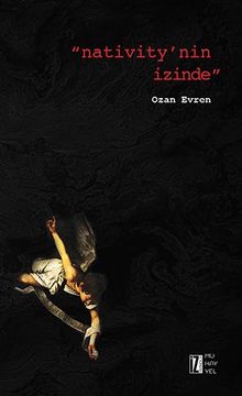 Nativity'nin İzinde - Ozan Evren PDF İndir