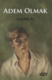 Adem Olmak - İzzeddin Arı