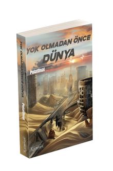 Yok Olmadan Önce Dünya - Polat Onat PDF İndir
