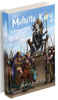 Mühürlü Kuyu 3 / Kehanet Kardeşliği - Hakan Aydın
