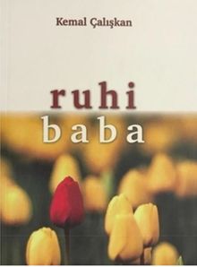 Ruhi Baba - Kemal Çalışkan PDF İndir