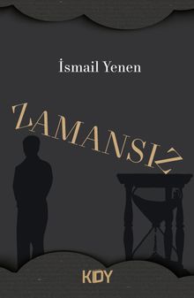Zamansız - İsmail Yenen PDF İndir