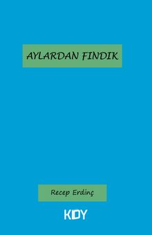 Aylardan Fındık - Recep Erdinç PDF İndir