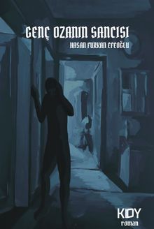Genç Ozanın Sancısı - Hasan Furkan Efeoğlu PDF İndir