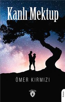 Kanlı Mektup - Ömer Kırmızı PDF İndir