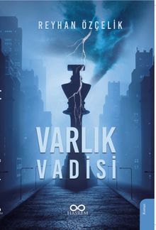Varlık Vadisi - Reyhan Özçelik PDF İndir