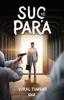 Suç ve Para - Vural Tumbar PDF İndir