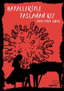 Hayalleriyle Yaşlanan Kız - Ömer Faruk Tabar PDF İndir