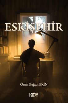Eskişehir - Ömer Buğşat Ekin PDF İndir