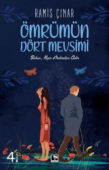 Ömrümün Dört Mevsimi - Ramis Çınar