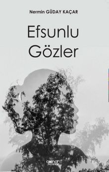 Efsunlu Gözler - Nermin Güday Kaçar PDF İndir