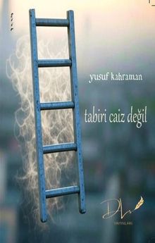 Tabiri Caiz Değil - Yusuf Kahraman PDF İndir